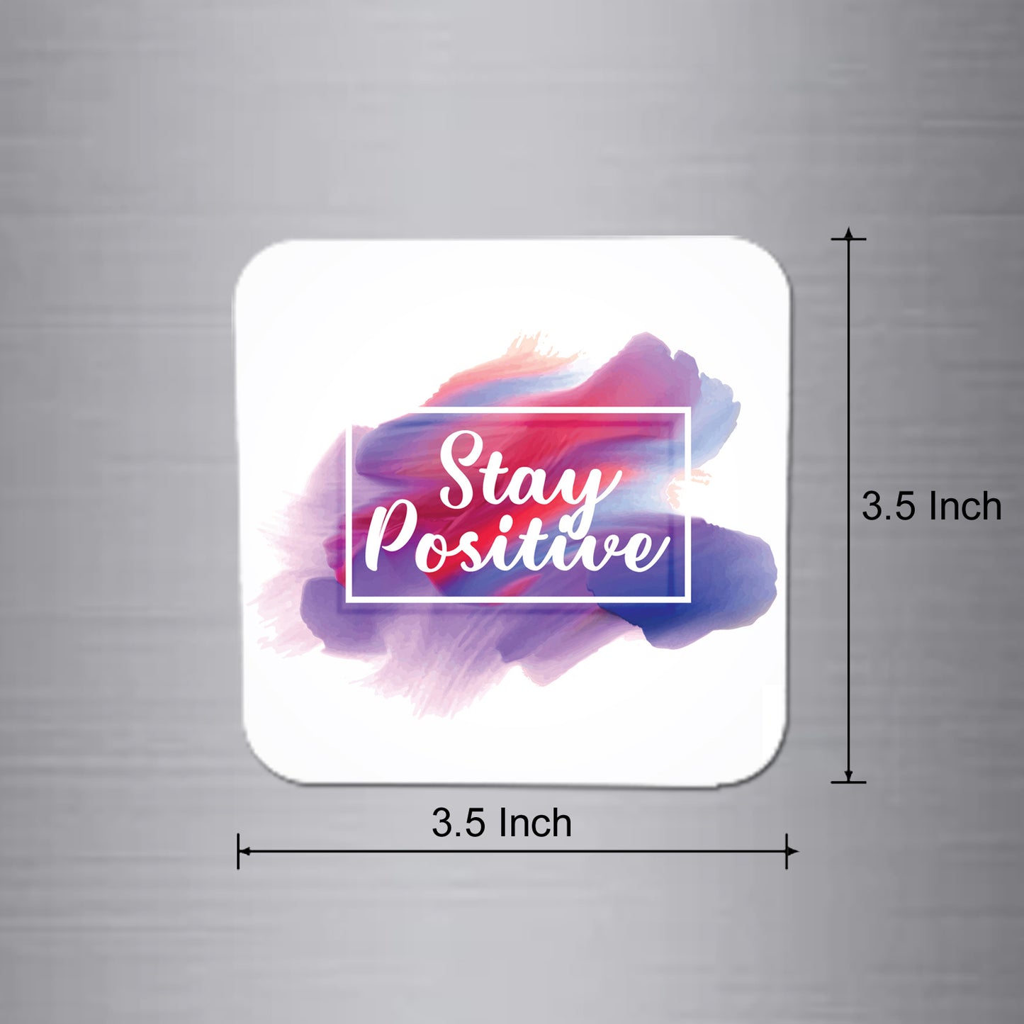 Fridge Magnet | Stay Positive - FM041