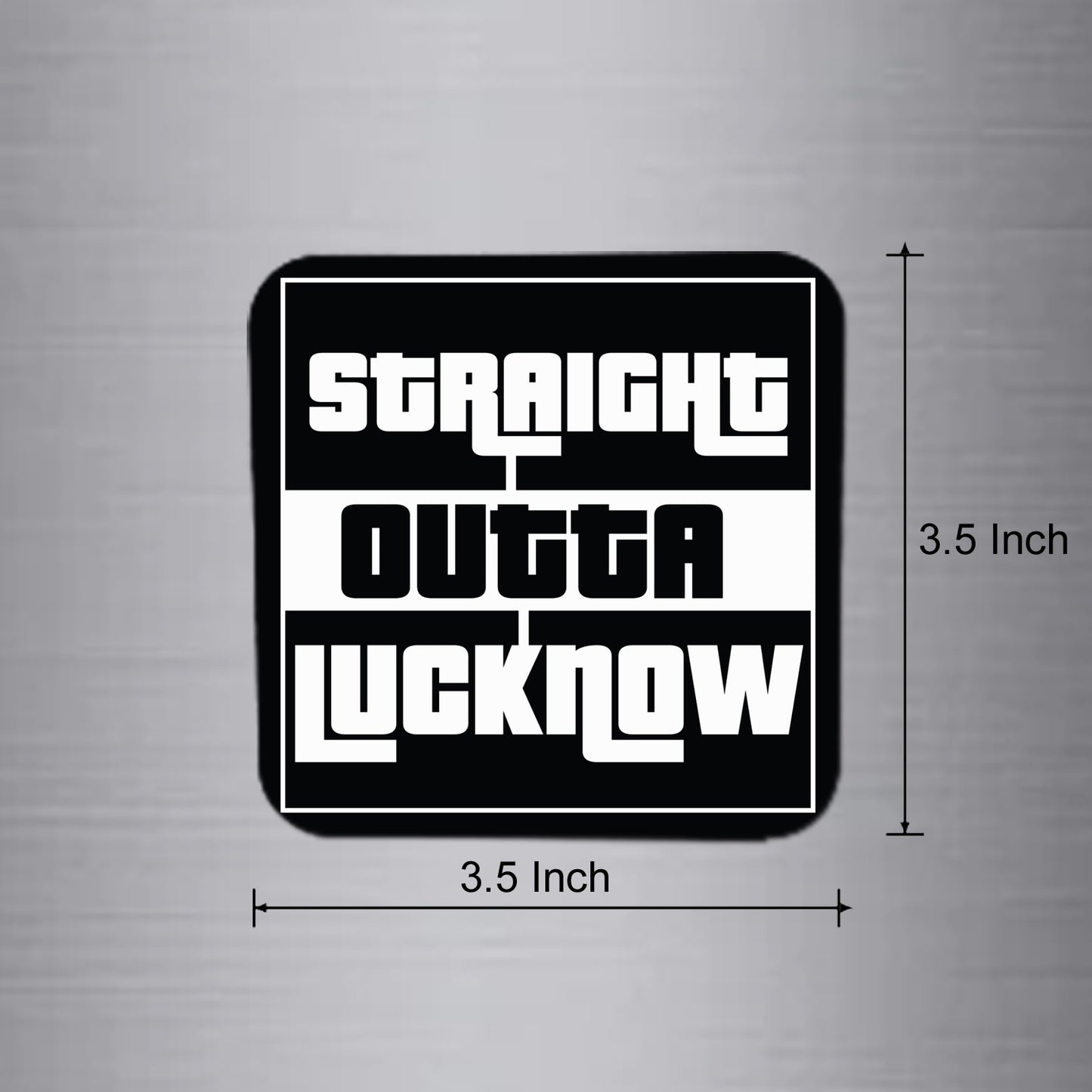 Fridge Magnet | Straight Outta Lacknow- FM085