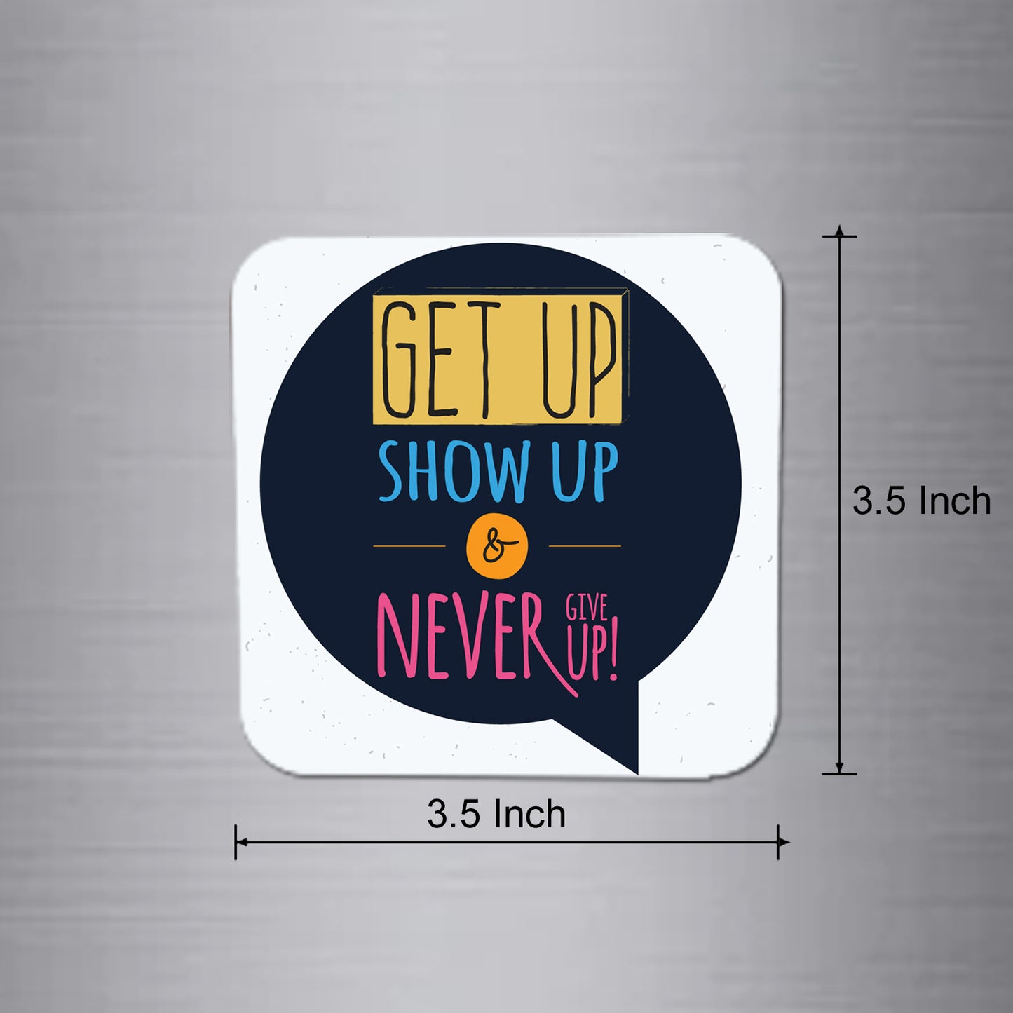 Fridge Magnet | Get up & Never give up - FM010