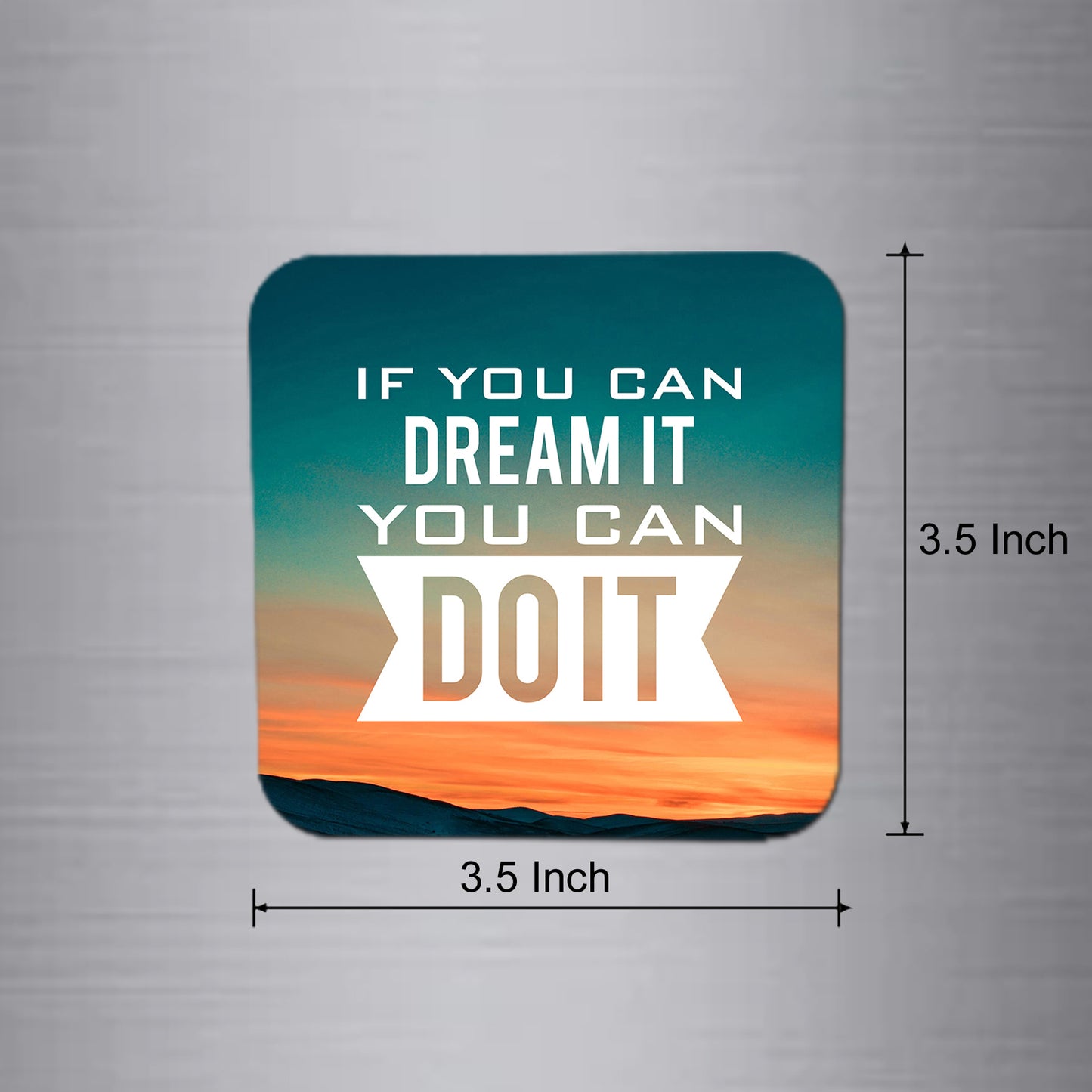 Fridge Magnet | If You Can Dream It - FM151