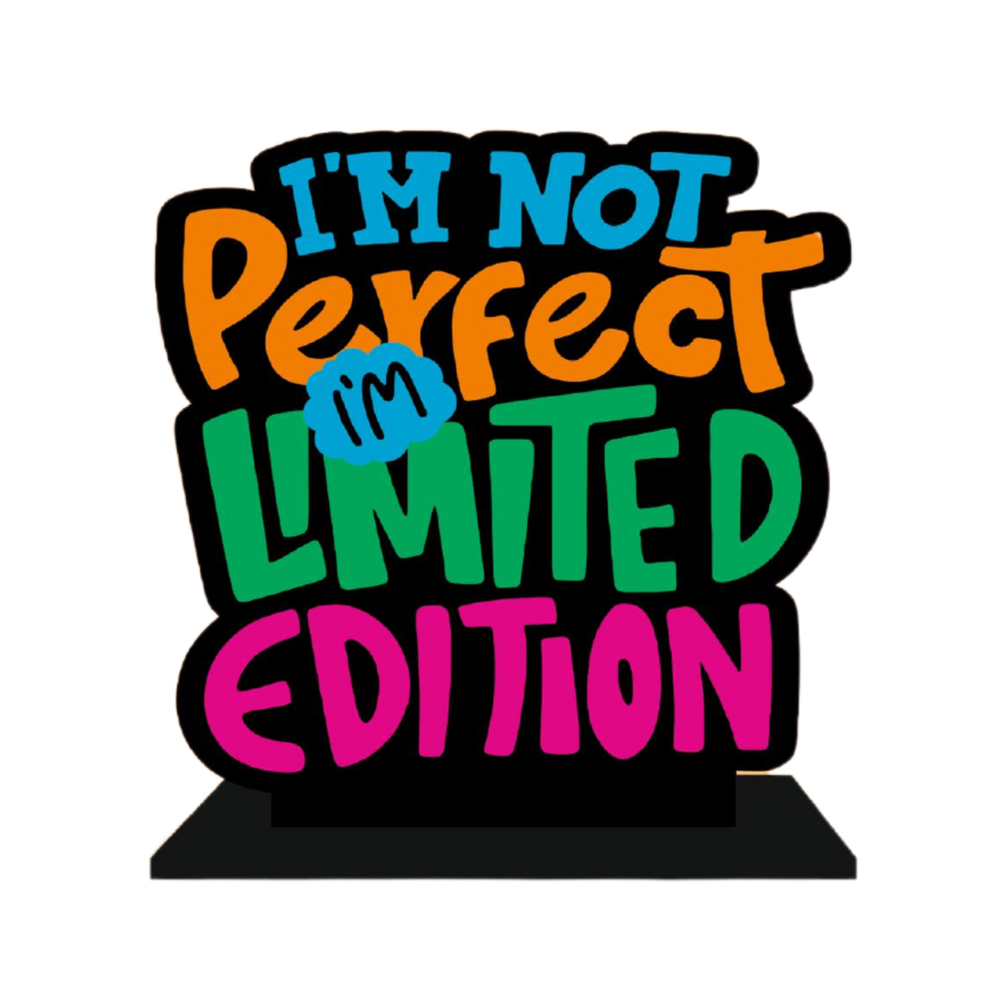 Motivational quote office desk frame | I'm not perfect