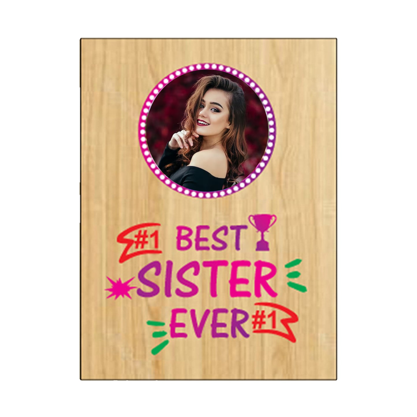 Natural Wooden Best Sister Ever Frame | N-4