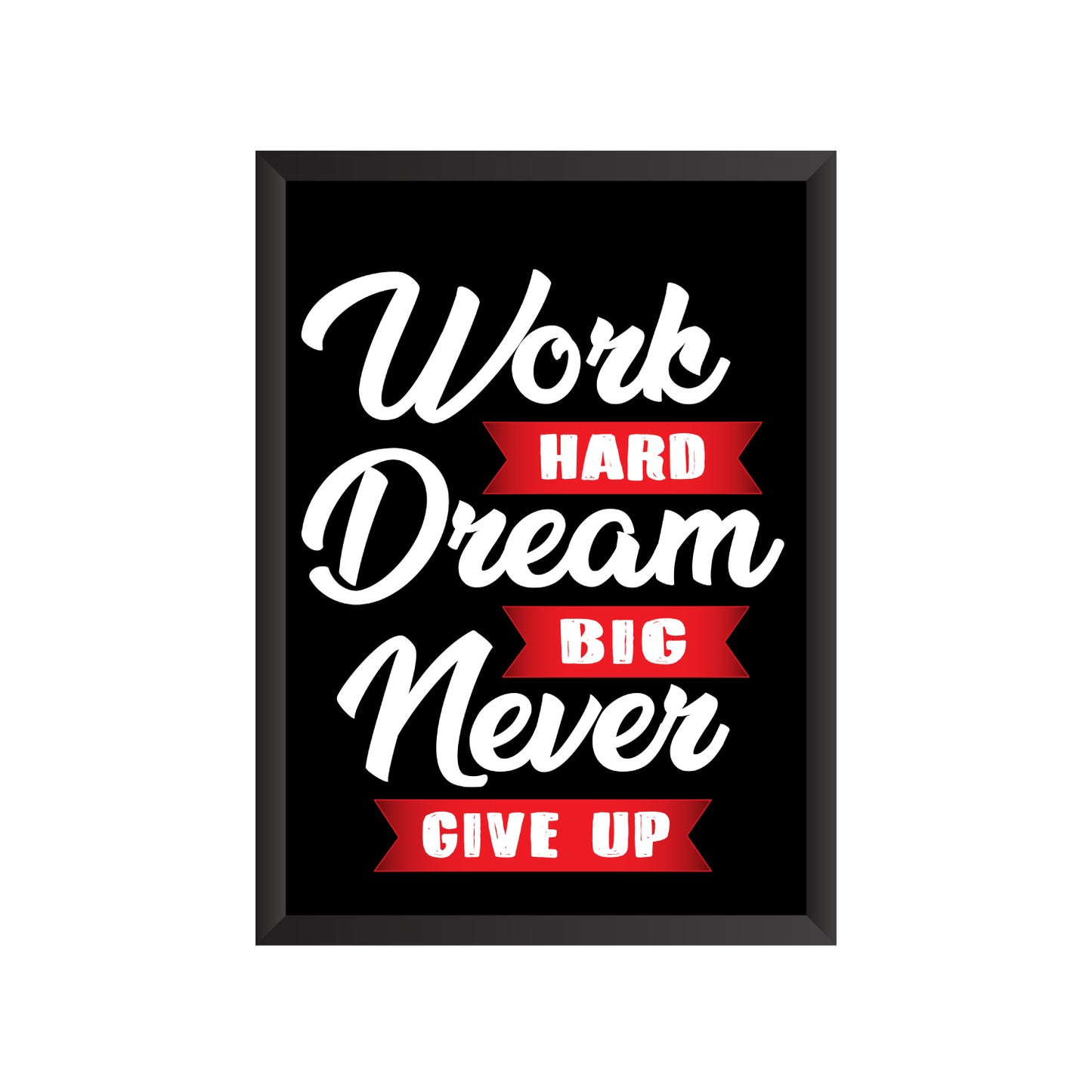Work Hard Dream Big Wall Frame | PF036