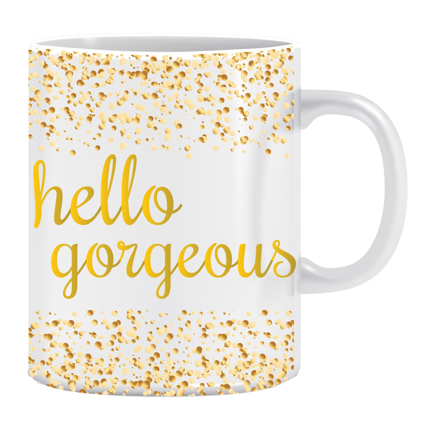 Hello Gorgeous Ceramic Coffee Mug - ED1479