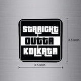 Fridge Magnet | Straight Outta Kolkata - FM086