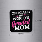 Officially World's Greatest Mom Magnet - FM067