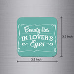 Fridge Magnet | Beauty Lies in Lover's Eyes - FM011