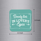 Fridge Magnet | Beauty Lies in Lover's Eyes - FM011