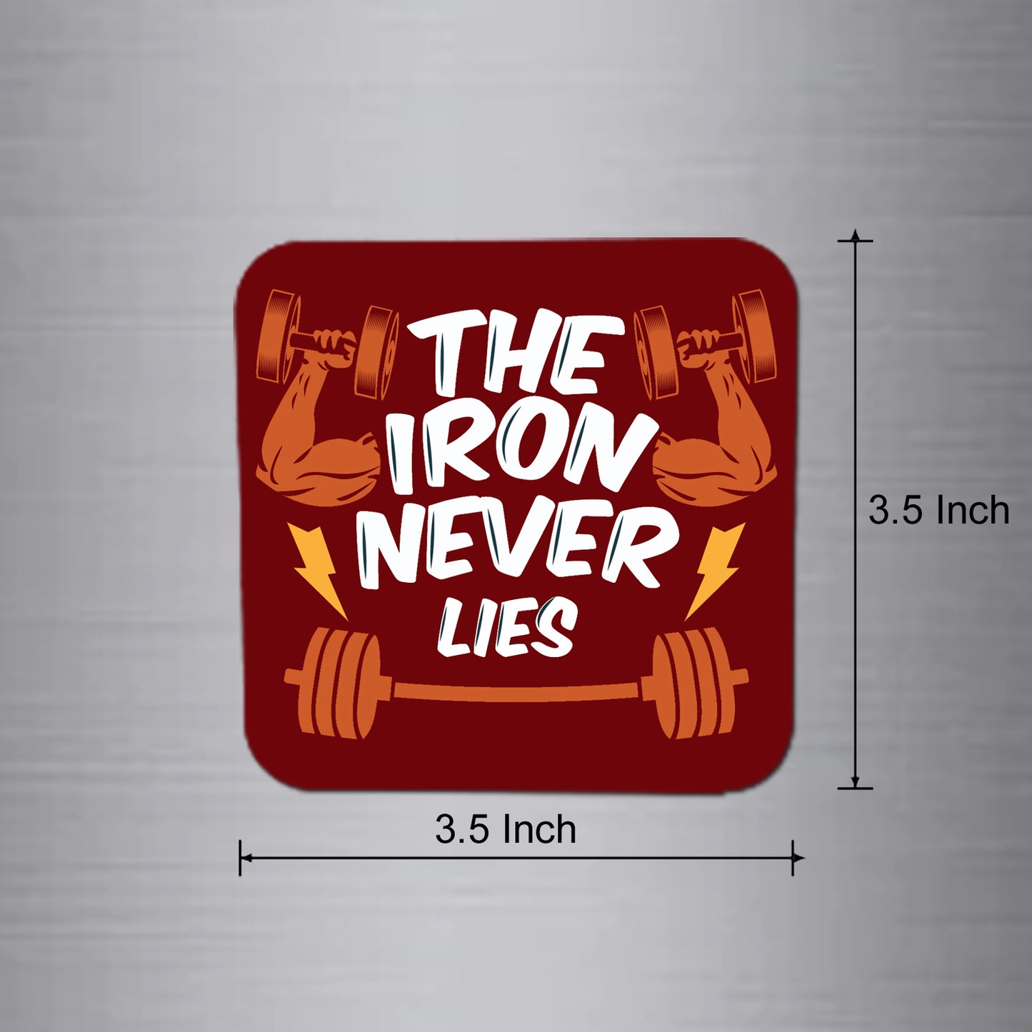 Fridge Magnet | The Iron Never Lies - FM139