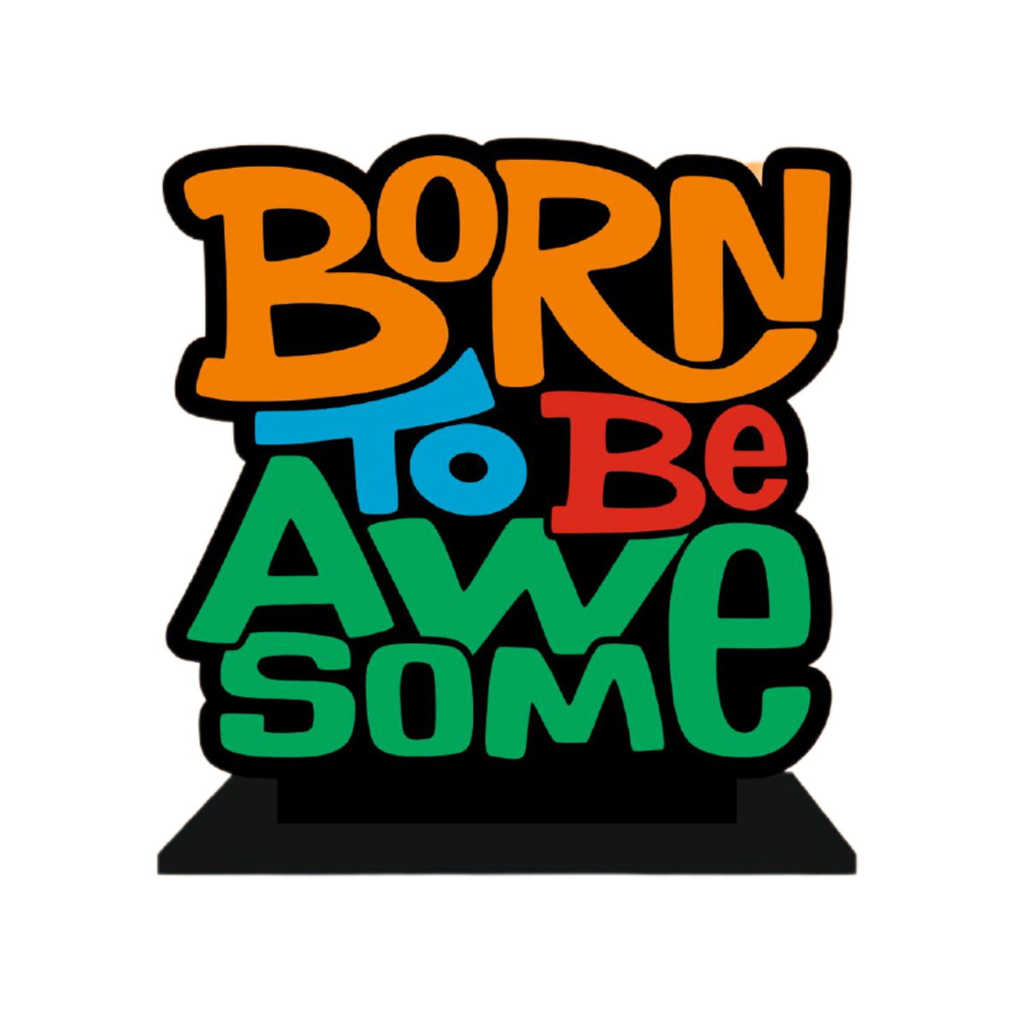 Motivational quote office desk frame | Born to be Awesome
