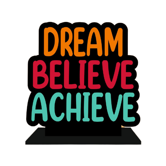 Motivational quote office desk frame | Dream Believe Achieve