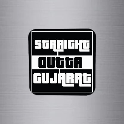 Fridge Magnet | Straight Outta Gujarat - FM080