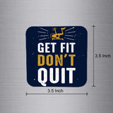 Fridge Magnet | Get Fit Don't Quite - FM141