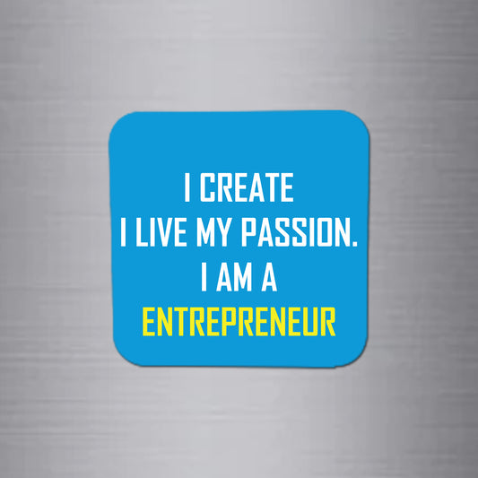 Fridge Magnet | I Am A Entrepreneur - FM051