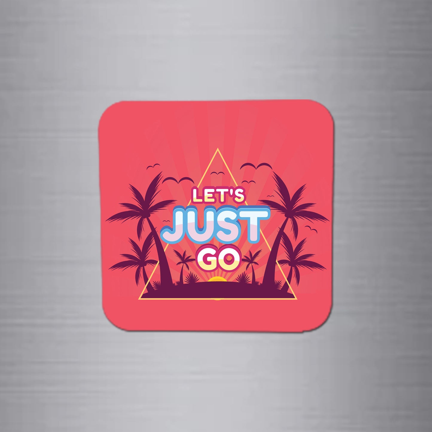 Fridge Magnet | Let's just Go - FM031