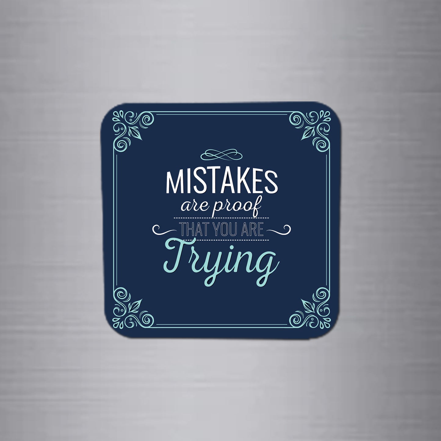 Fridge Magnet | Mistakes are Proof - FM023