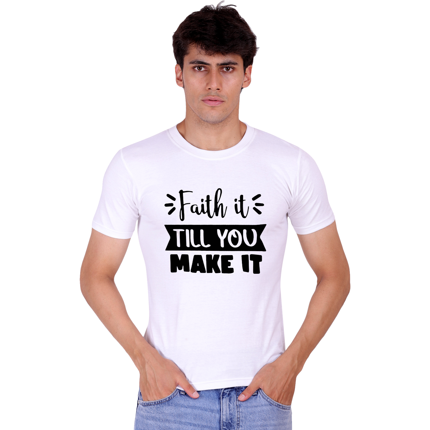 Faith It Till you Cotton T-shirt | T143