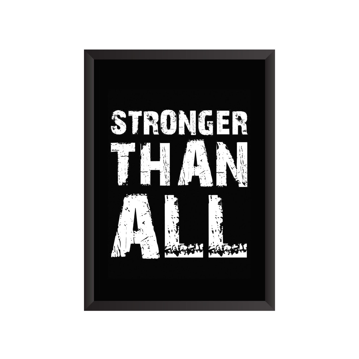Stronger Than All Wall Frame | PF033
