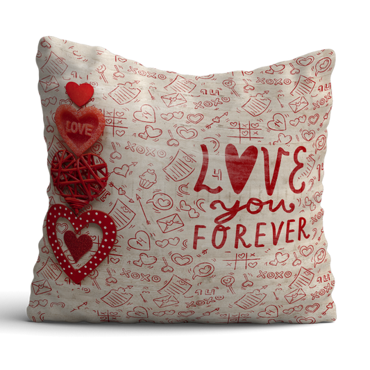 Love you Forever 12x12 Cushion with filler