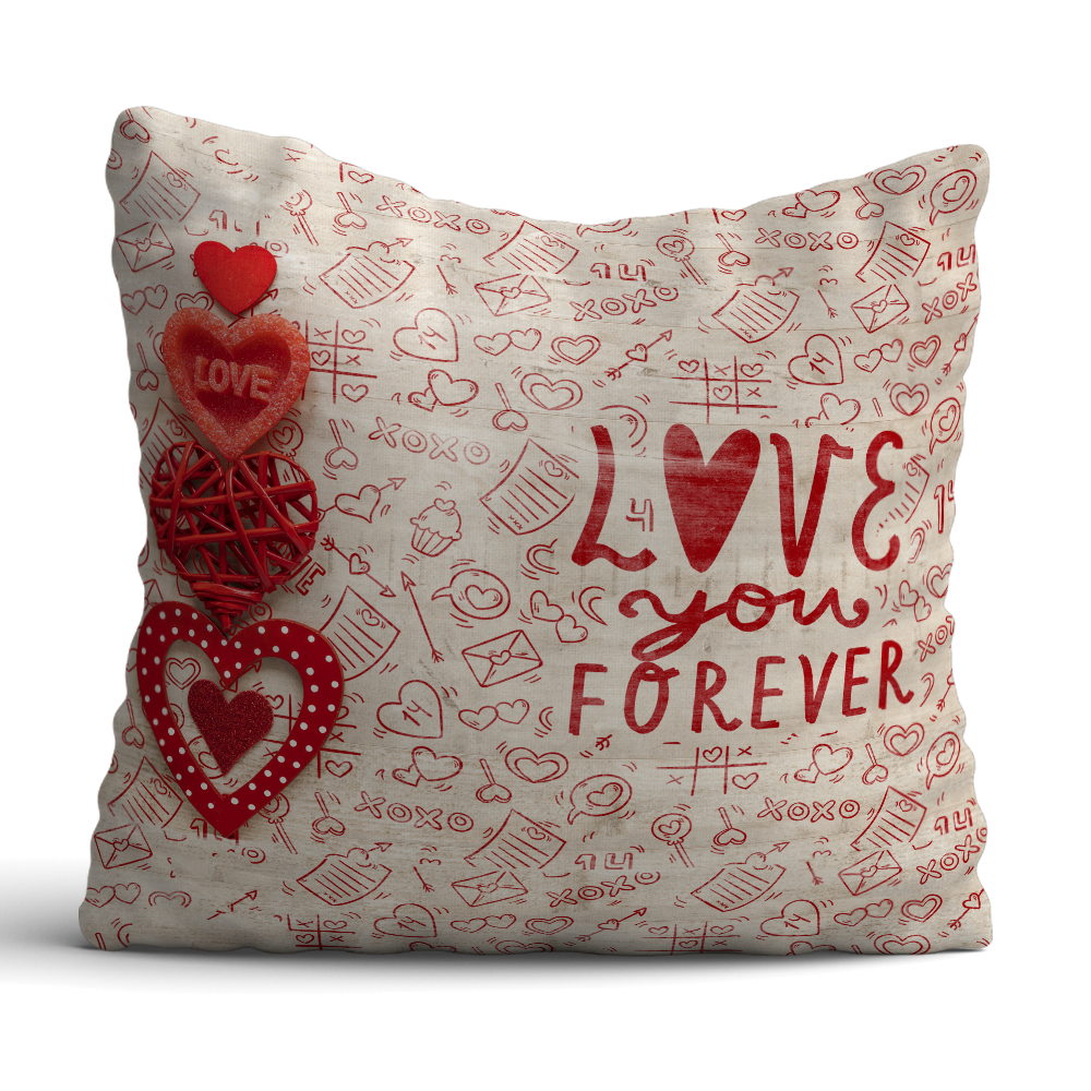 Love you Forever 12x12 Cushion with filler