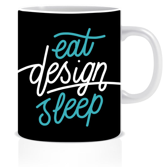 Eat Design Sleep Ceramic Coffee Mug | ED1460