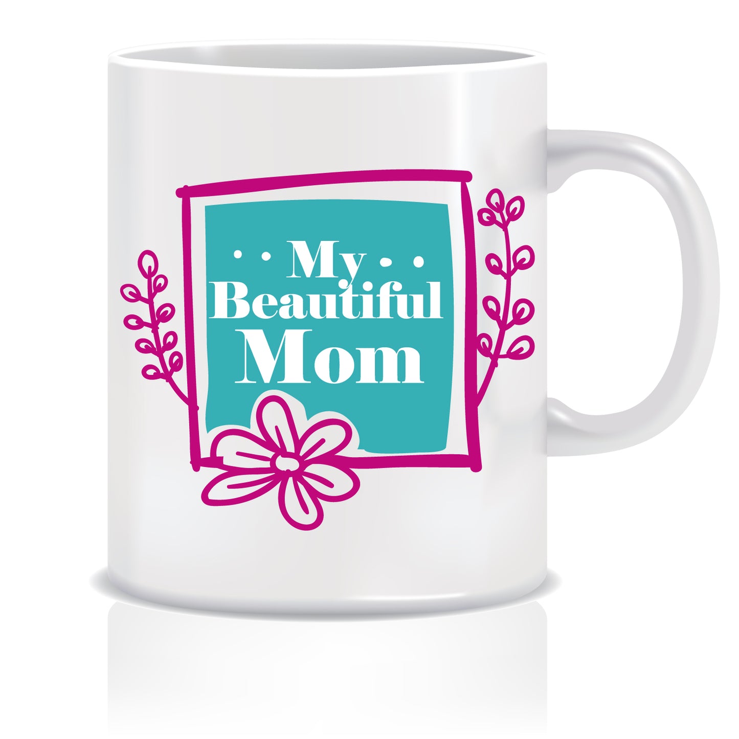 My Beautiful Mom Coffee Mug | ED621