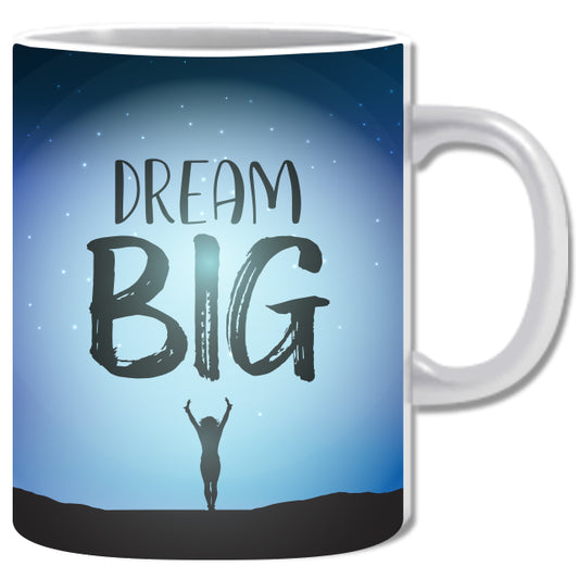 Dream Big Ceramic Coffee Mug | ED1474