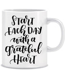 Start Each Day With Greatful Heart ED013
