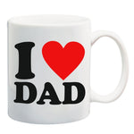 I Love You Dad Coffee Mug
