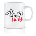 always in my heart coffee mug