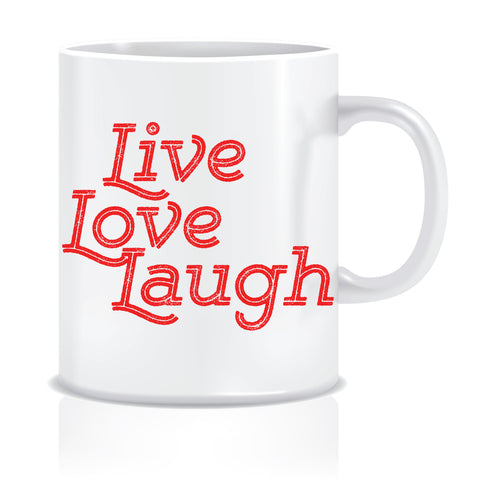 Live Love Laugh Coffee Mug | ED424